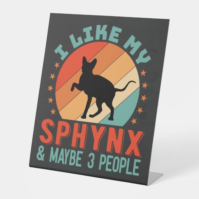 Kanadischer haarloser Sphynx Cat Owner Spaß Sockelschild (Vorderseite)