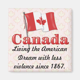 Kanadischer Traum Magnet