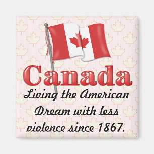 Kanadischer Traum Magnet