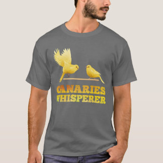 Kanarische Whisperer Kanarische Vogelflüster Vinta T-Shirt