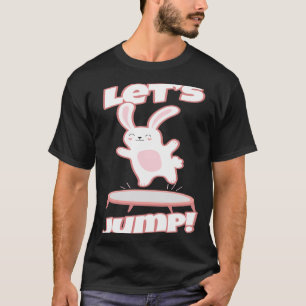 Kaninchen auf Trampolin Sprünge Gymnastiktrampolin T-Shirt