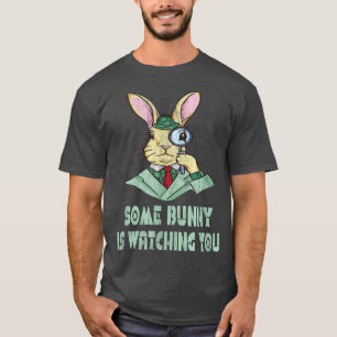 Kaninchen beobachtet dich Detektiv-Hasen-Spion Ost T-Shirt