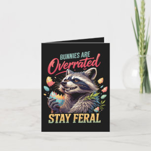Kaninchen sind überbewertet. Bleibt wild Feiertagskarte
