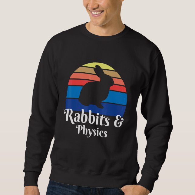 Kaninchen und Physik Sweatshirt (Vorderseite)