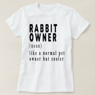 Kaninchenbesitzer, Kaninchen, sonnig, niedlich, lu T-Shirt