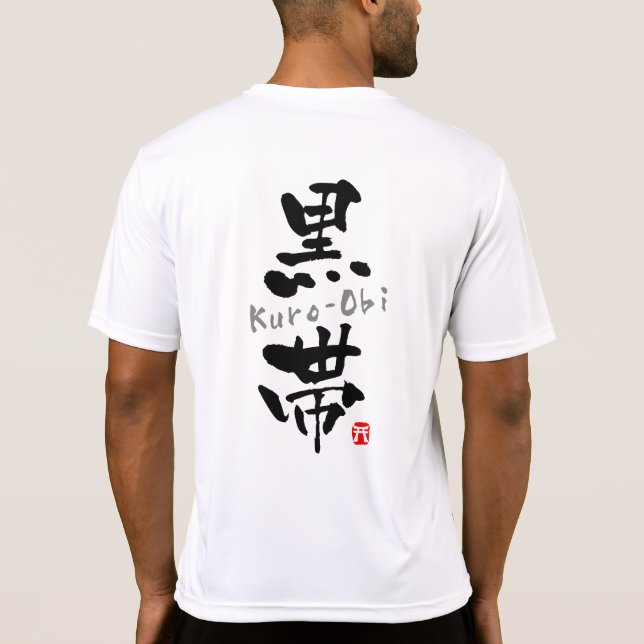 Kanji "Kuro-Obi" (Budo-Begriffe) T-Shirt (Rückseite)