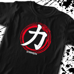 Kanji Stärke Japanisches Symbol Sprache Word Japan T-Shirt