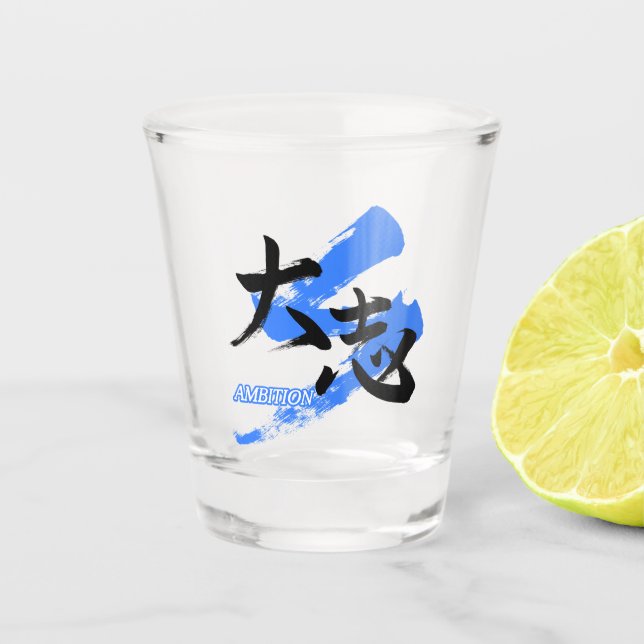 Kanji Taishi/Ambition Japanese Calligraphy Schnapsglas (Vorderseite)