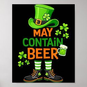 Kann Bier enthalten lustiger St. Patrick's Day Hum Poster