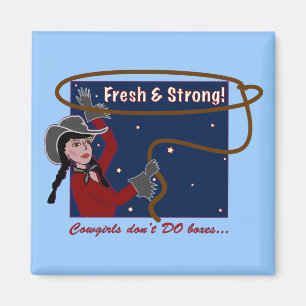 Kann Cowgirls-Magneten nicht einpacken Magnet