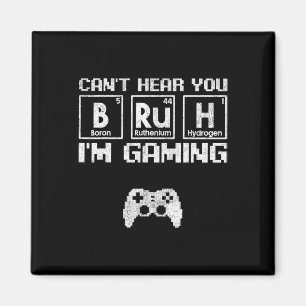 Kann dich nicht hören, Bruder, ich bin beim Gaming Magnet
