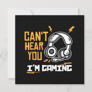Kann dich nicht hören, ich bin am Gamen - Gamer &  Dankeskarte