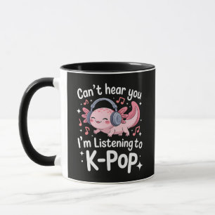 Kann dich nicht hören, ich höre K-Pop Tasse