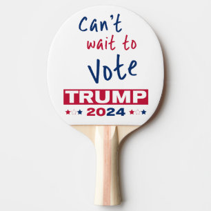 Kann es nicht warten, TRUMP 2024 zu wählen Tischtennis Schläger