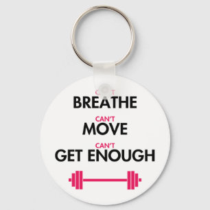 Kann genug nicht erhalten schlüsselanhänger