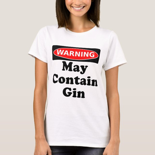 Kann Gin enthalten T-Shirt (Vorderseite)