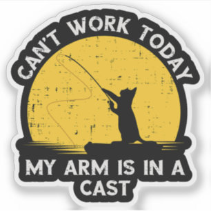 Kann heute nicht arbeiten, mein Arm ist in Gips Fi Aufkleber