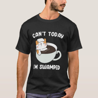 Kann heute nicht, ich bin überlastet Lustige sarka T-Shirt