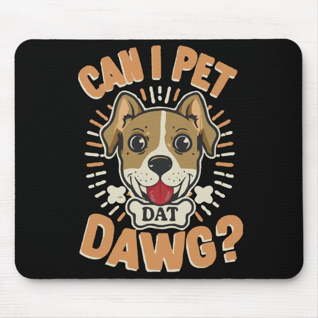 Kann ich Dat Dawg essen? Mousepad (Vorne)