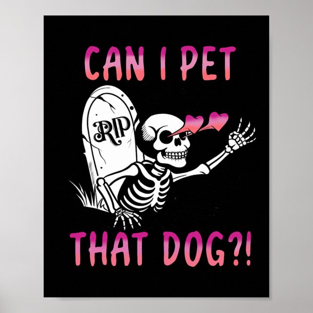 Kann ich diesen Hund Skelett Halloween essen? Poster (Vorne)