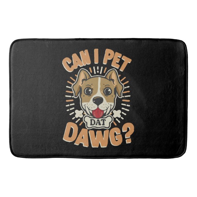 Kann ich diesen Hund streicheln Badematte (Vorderseite)