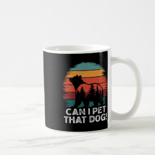 Kann ich diesen Hund streicheln Bär Lustig Wandern Kaffeetasse
