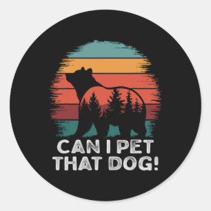 Kann ich diesen Hund streicheln Bär Lustiger Wande Runder Aufkleber