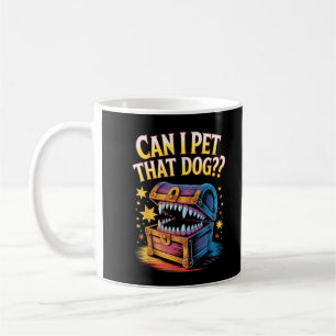 Kann ich diesen Hund streicheln Lustiges Tabletop- Kaffeetasse