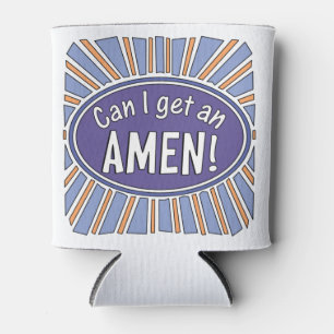 Kann ich einen AMEN bekommen? Dosenkühler