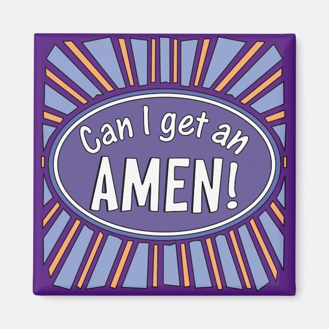 Kann ich einen AMEN bekommen? Magnet (Vorne)