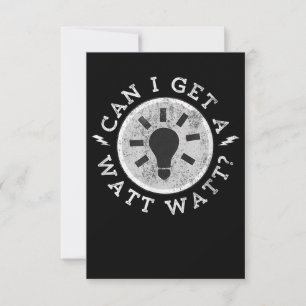 Kann ich einen Watt Funny Liebhaber Elektroingenie RSVP Karte