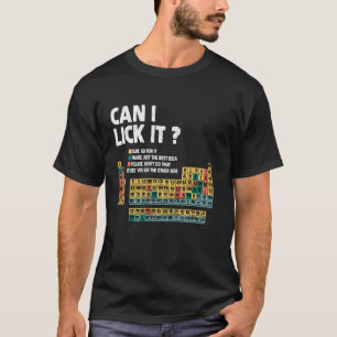 Kann ich es ein lustiges, periodisches Tabellenele T-Shirt
