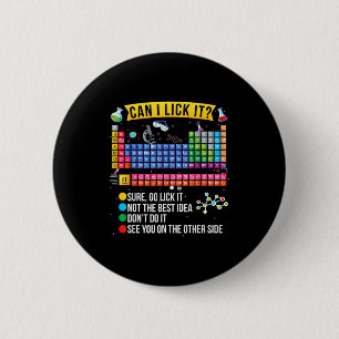 Kann ich es lecken Periodensystem Lustige Wissensc Button