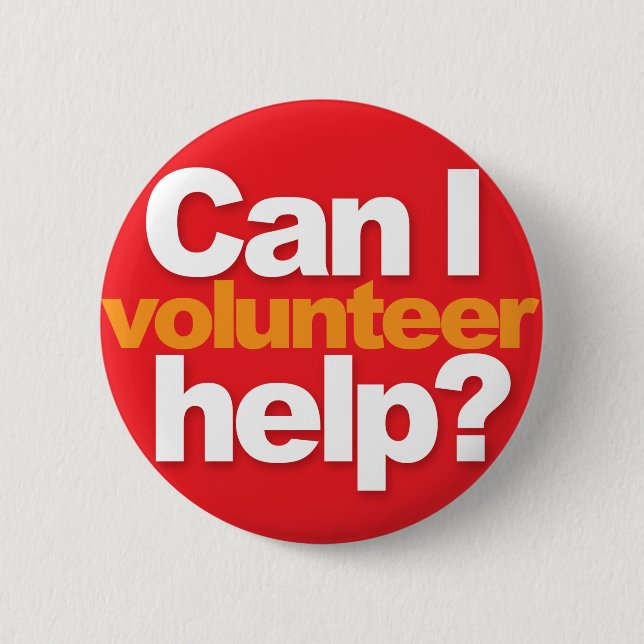 Kann ich helfen? Freiwilliger Button (Vorderseite)