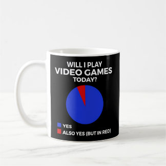 Kann ich heute Videospiele spielen Kaffeetasse
