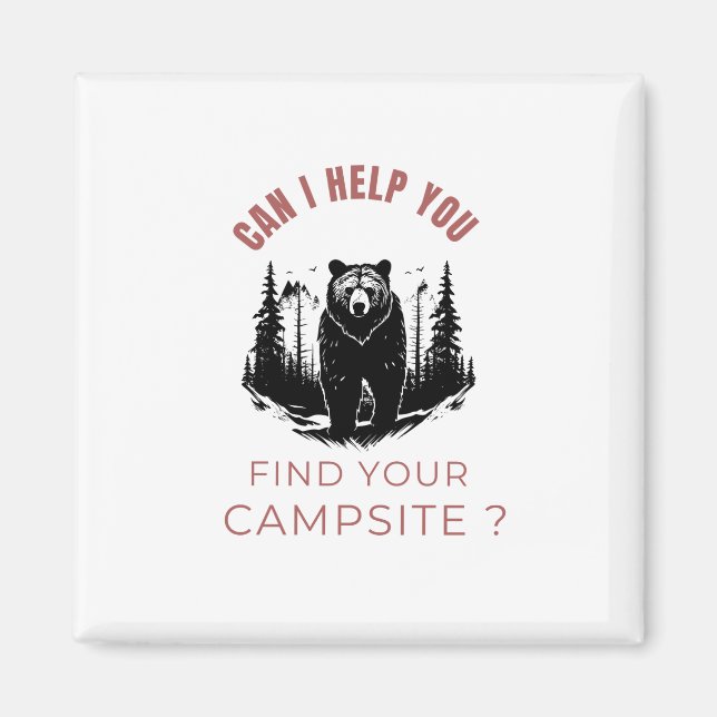 Kann ich Ihnen helfen, Ihren Campingplatz zu finde Magnet (Vorne)