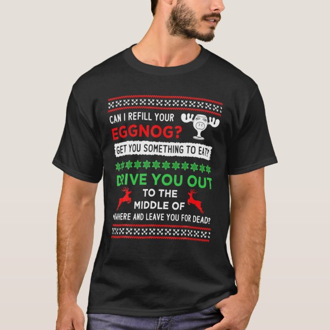 Kann ich Ihren Eggnog - Funny Christmas Vacatio na T-Shirt (Vorderseite)