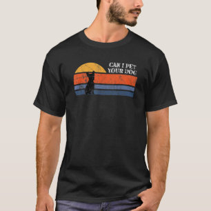 Kann ich Ihren Hund Retro Sunset Hund Mama Vater T T-Shirt