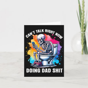 Kann jetzt nicht reden Vater Vater Joke Skeleton m Karte