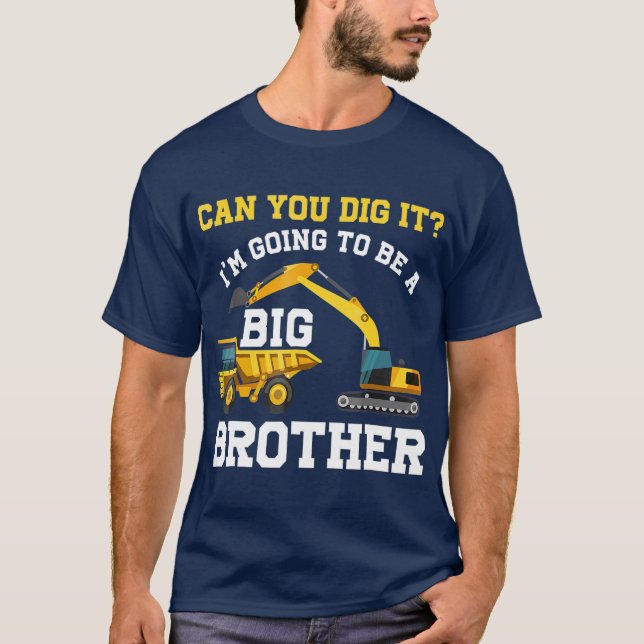 Kann man es tun, wenn es ein großer Bruder wird? T-Shirt (Vorderseite)