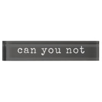 Kann man nicht Sarcastic Quote Schreibmaschine Typ