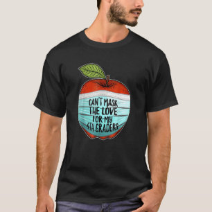 Kann meine Liebe nicht für meine vierte Klasse 4 f T-Shirt