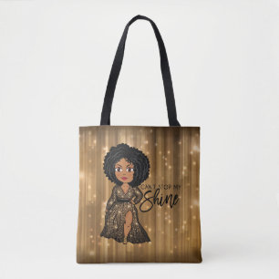 Kann meinen Shine (Ebony) Tote Bag nicht aufhalten