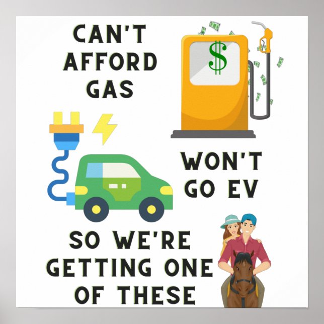 Kann mir kein Benzin oder Elektroauto leisten, als Poster (Vorne)