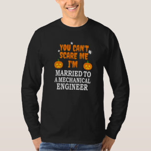 Kann mir keinen Verheirateten Maschinenbauingenieu T-Shirt