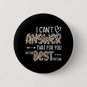 Kann nicht antworten, dass Sie das Beste tun, was  Button