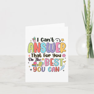 Kann nicht antworten, dass Sie das Beste tun, was  Karte