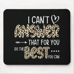 Kann nicht antworten, dass Sie das Beste tun, was Mousepad