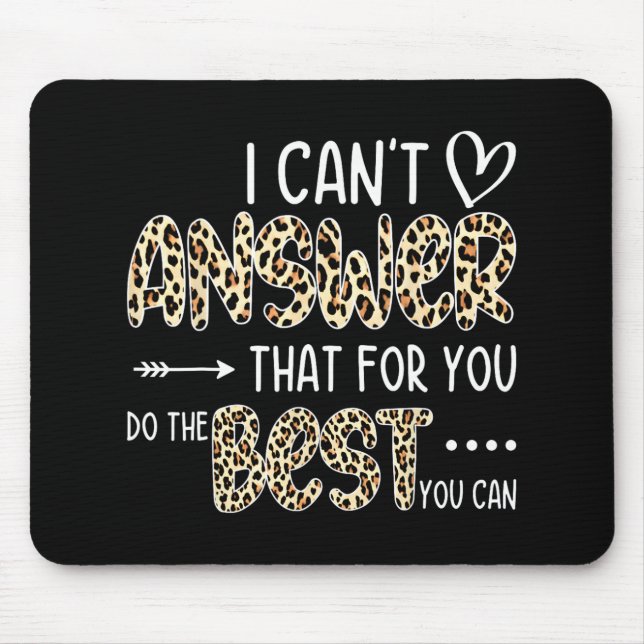 Kann nicht antworten, dass Sie das Beste tun, was  Mousepad (Vorne)