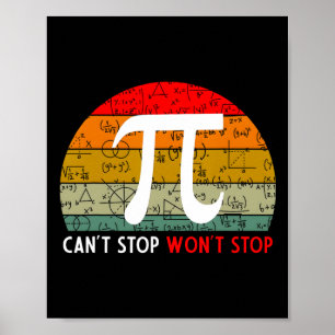 Kann nicht aufhören Pi Wird nicht aufhören Pi-Tag  Poster